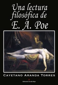 una lectura filosofica de e. a. poe (ebook)-cayetano aranda torres-9788491263289
