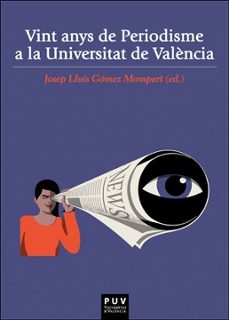 vint anys de periodisme a la universitat de valencia-9788491349389