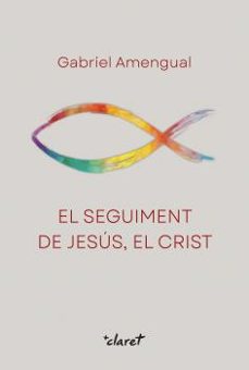 el seguiment de jesus, el crist-9788491365389