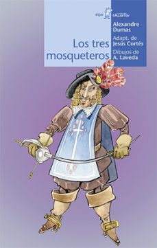 los tres mosqueteros-alexandre dumas-9788491423089