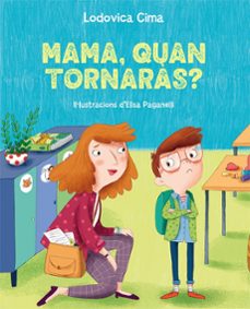 mama, quan tornaras?-9788491457589