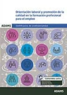 orientacion laboral y promocion de la calidad en la formacion pro fesional para el empleo-9788491476689
