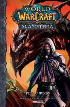 world of warcraft: ala sombra 2: punto nexus-richard a. knaak-jae hwan kim-9788491679189