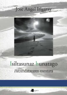 isiltasunaz hunatago. hitzendatzearen mentura-9788491721789