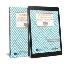 politicas de igualdad de genero e integracion en europa y america latina-inma pastor gosalbez-9788491772989