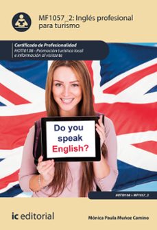 (i.b.d.) mf1057_2 ingles profesional para turismo (2ª ed.)-9788491989189