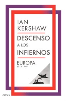 descenso a los infiernos-ian kershaw-9788491998389