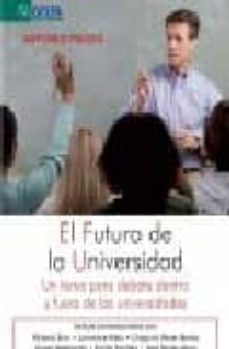 el futuro de la universidad-antonio pulido-9788492453689