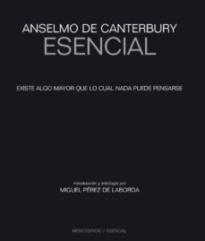anselmo de canterbury esencial (montesinos)-9788492616589