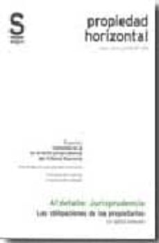 obligaciones de los propietarios: los gastos comunes especial: co mentarios a la reciente jurisprudencia del tribunal supremo-9788492666089