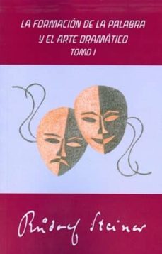 la formacion de la palabra y el arte-rudolf steiner-9788492843589