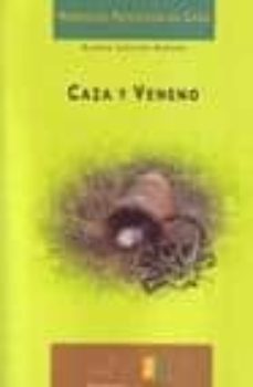 caza y veneno-alonso sanchez gascon-9788492848089