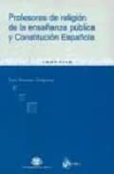 profesores de religion de la enseñanza publica y constitucional e spañola-9788493151089