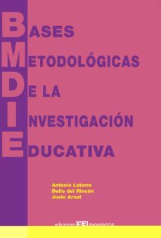 bases metodologicas de la investigacion educativa-9788493288389