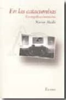 en las catacumbas-xavier alcala-9788493646189