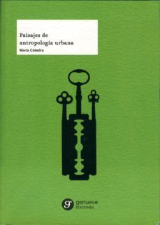 paisajes de antropologia urbana-9788493855789