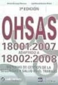 ohsas 18001:2007 adaptado a 18002:2008 (3º ed)-antonio enriquez palomino-9788494021589