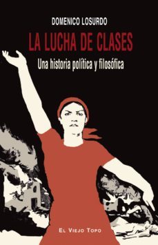la lucha de clases-9788494209789