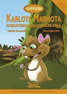 karlota marmota oheratzeko orduan adar-joka-9788494309489