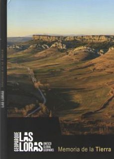 las loras: memoria de la tierra-javier baconcillos arce-9788494330889