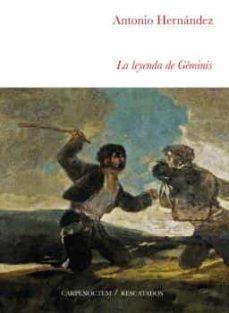 la leyenda de geminis-antonio hernandez-9788494580789