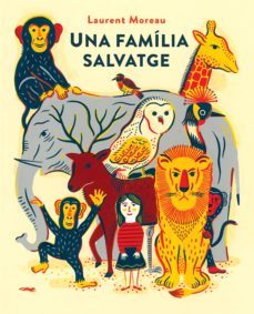 una familia salvatge-9788494650789
