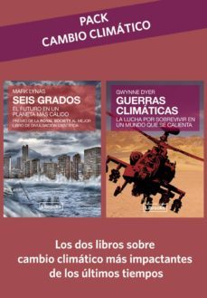 pack cambio climatico: seis grados + guerras climaticas-9788494666889