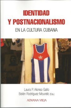 identidad y postnacionalismo en la cultura cubana-9788494954689