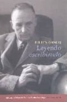 leyendo escribiendo-julien gracq-9788495079589
