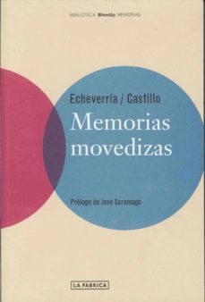 memorias movedizas: chile en la vida de dos mujeres-carmen castillo-9788495471789