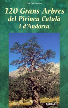 120 grans arbres del pirineu catala i d andorra-9788495695789