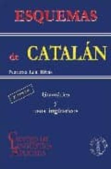 esquemas de catalan: gramatica y usos linguisticos-natatxa leal rivas-9788495855589
