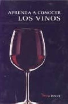 aprende a conocer los vinos: aragon-9788496054189