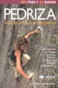 pedriza: guia de escalada deportiva-9788496192089