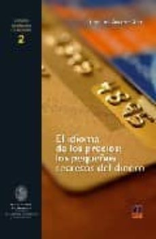 el idioma de los precios: los pequeños secretos del dinero-jose luis alvarez arce-9788496437289