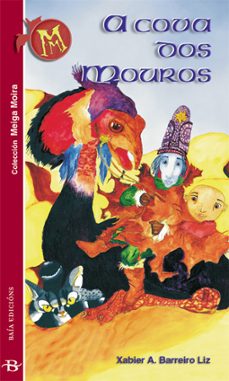 a cova dos mouros (meiga moira nº 5) (2ª ed.)-xabier a. barreiro liz-9788496526389
