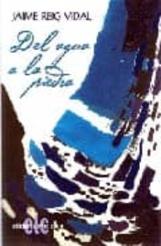 del agua a la piedra-9788496565289