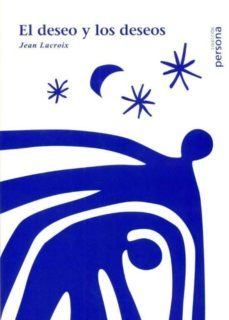 el deseo y los deseos-9788496611689