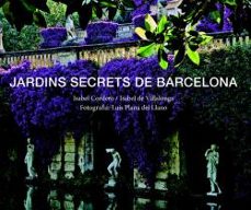 jardins secrets de barcelona-isabel cordero-9788496645189