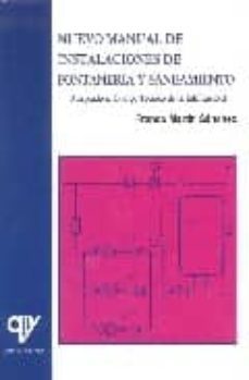 nuevo manual de instalaciones de fontaneria y saneamiento-franco martin sanchez-9788496709089