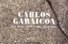 carlos garaicoa: fin de silencio-9788496855489