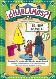 hablamos 11 el pino amarillo-9788497007689