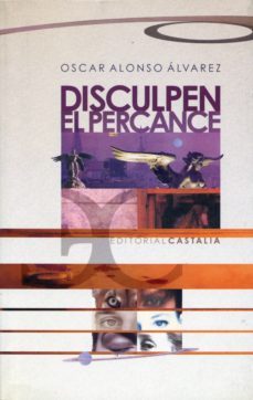 disculpen el percance (xiii premio tiflos de cuento)-9788497400589