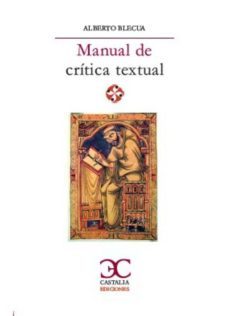 manual de critica textual-alberto blecua-9788497408189