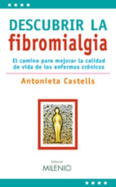 descubrir la fibromialgia-antonieta castells-9788497433389