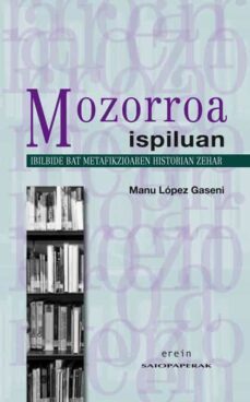 mozorroa ispiluan-manu lopez-9788497464789