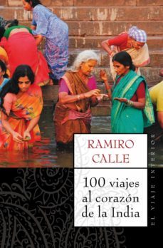 100 viajes al corazon de la india-9788497544689
