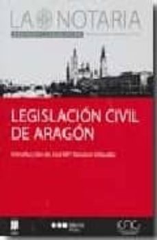 legislacion civil de aragon-jose m navarro viñuales-9788497684989