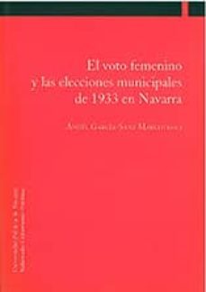 el voto femenino y las elecciones municipales de 1933 en navarra-9788497692489