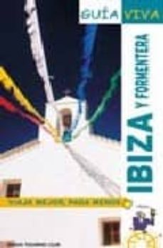 ibiza y formentera (guia viva)-9788497762489